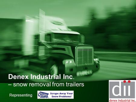Denex Industrial Inc. – snow removal from trailers