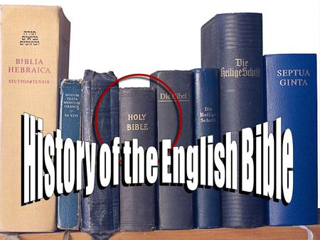 Though Shakespeare may be the greatest glory of his age, he was not its greatest influence.... The book of books for English men was the Bible.... For.