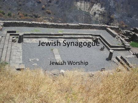 Jewish Synagogue Jewish Worship.