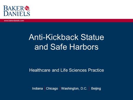 Anti-Kickback Statue and Safe Harbors