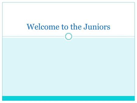 Welcome to the Juniors. What this meeting will cover Expectations (homework / home reading & spellings) Question prompts to support reading Big Maths.