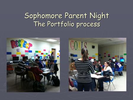 Sophomore Parent Night The Portfolio process. Rhode Island Diploma System Adopted by the RI Board of Regents in January of 2003 (updated 2008) ► Move.