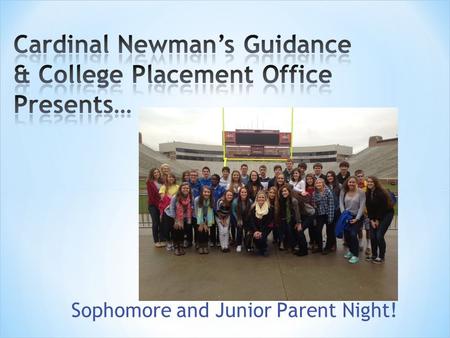 Sophomore and Junior Parent Night!. * Mrs. Karen Lower: Director of Guidance * Sophomore Counseling A-I * Junior Counseling E-N (and IB students) * Ms.