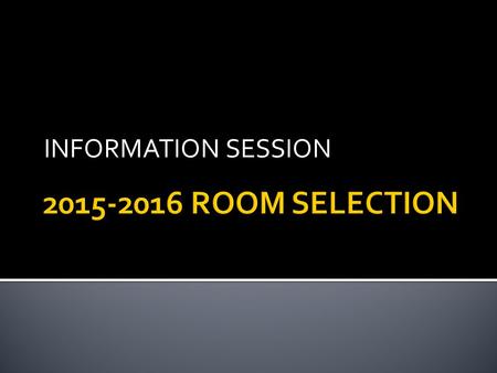 INFORMATION SESSION.  All theme area applications will be submitted through one online process.