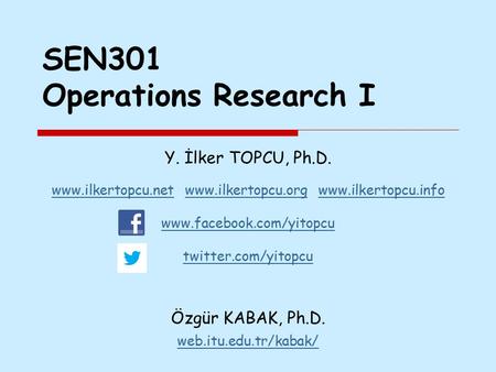 SEN301 Operations Research I