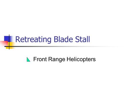 Retreating Blade Stall