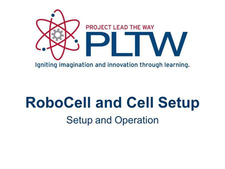 RoboCell and Cell Setup