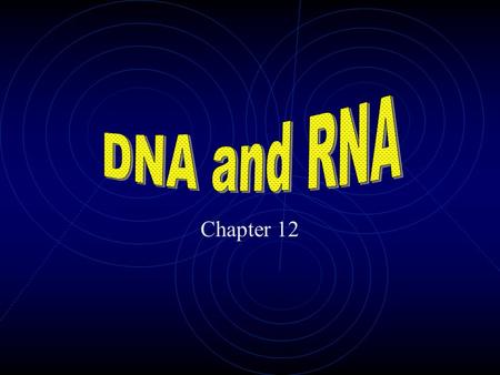 Chapter 12 Genetic facts in 1900: Both female and male organisms have identical chromosomes except for one pair. Genes are located on chromosomes All.