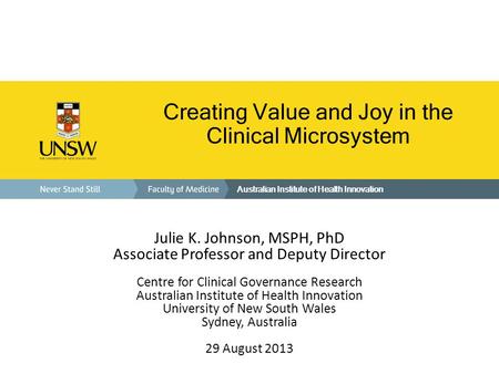 Creating Value and Joy in the Clinical Microsystem