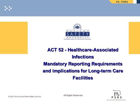 ACT 52 - Healthcare-Associated Infections