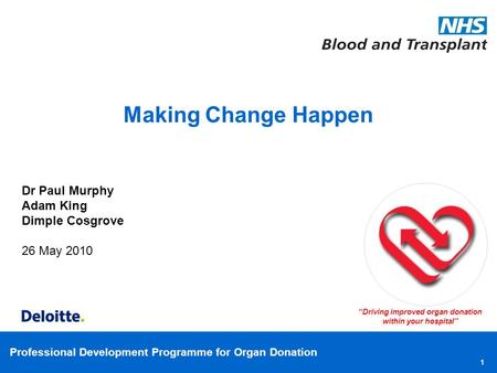 “Driving improved organ donation within your hospital”