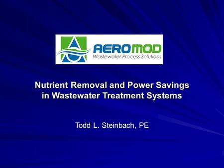 Nutrient Removal and Power Savings in Wastewater Treatment Systems