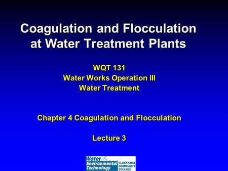 Coagulation and Flocculation at Water Treatment Plants