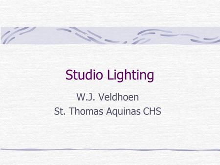 Studio Lighting W.J. Veldhoen St. Thomas Aquinas CHS.