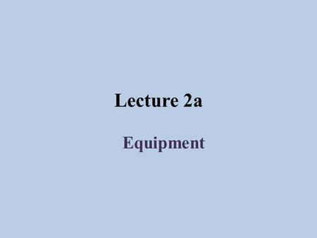 Lecture 2a Equipment. Introduction I In the lower division organic laboratory courses, often times microscale or semi-macroscale equipment is used: to.