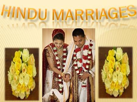 SELECTION OF THE COUPLE In arranged marriages, the bride and bridegroom are generally selected and chosen by parents or the elders. Being experienced.