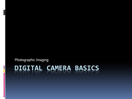 Photographic Imaging. What DSLR stands for  DSLR stands for “Digital Single Lens Reflex”.  A DSLR is a digital camera that uses mirrors to direct light.