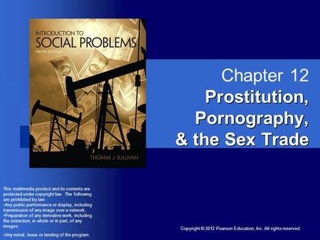 Chapter 12 Prostitution, Pornography, & the Sex Trade