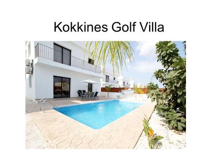 Kokkines Golf Villa.