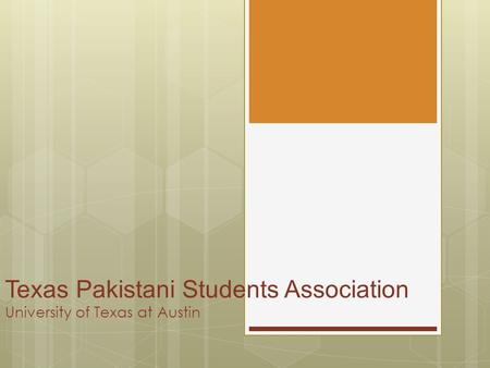 Texas Pakistani Students Association University of Texas at Austin.