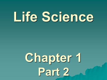 Life Science Chapter 1 Part 2. Chemical Compounds in Cells Cells are the basic building blocks of all living things…. Atoms & Molecules are the basic.