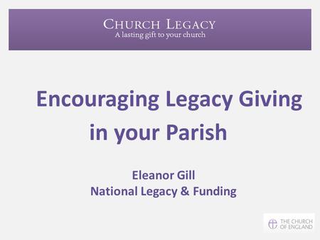 Encouraging Legacy Giving in your Parish