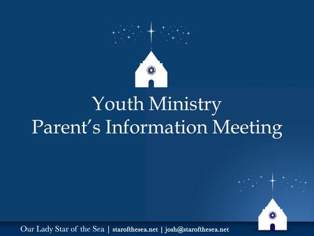 Youth Ministry Parent’s Information Meeting. “A New Springtime of Evangelization” Goal: Bringing Teens Closer to Christ and his Church.