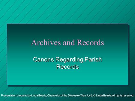 Canons Regarding Parish Records