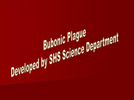 Developed by SHS Science Department