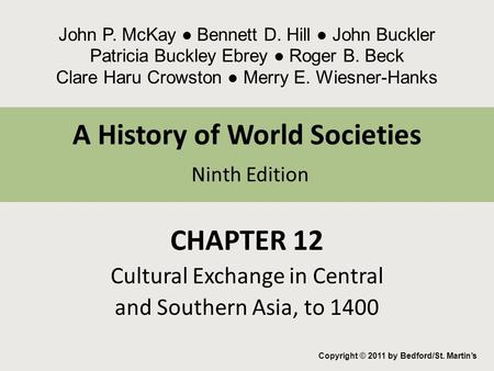 A History of World Societies Ninth Edition