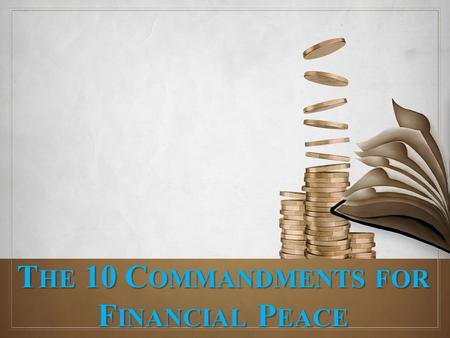 The 10 Commandments for Financial Peace