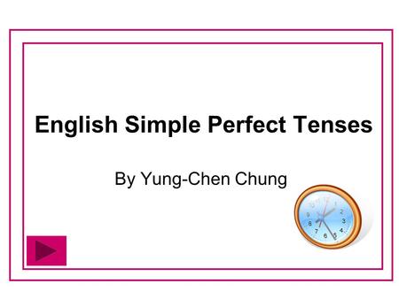 English Simple Perfect Tenses