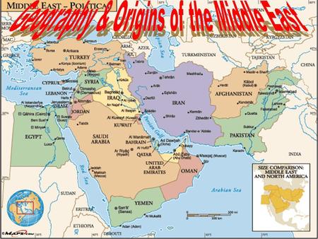 Geography & Origins of the Middle East