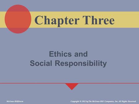 Ethics and Social Responsibility