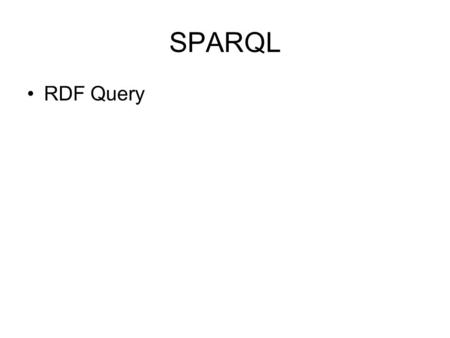 SPARQL RDF Query.