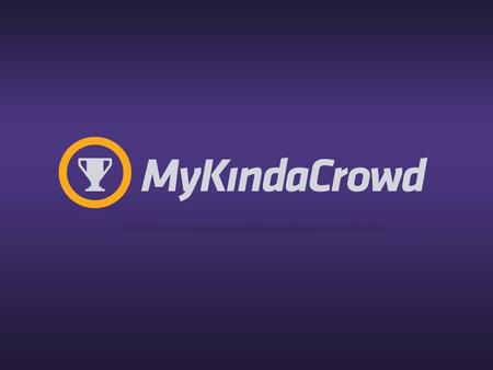 How does MyKindaCrowd work? 2 of 11 THE CHALLENGE  Work Individually  What law would you change OR create to make the world a better place?  What.