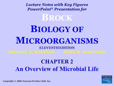 An Overview of Microbial Life
