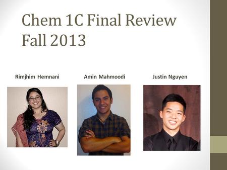 Chem 1C Final Review Fall 2013