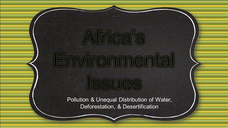 Africa’s Environmental Issues