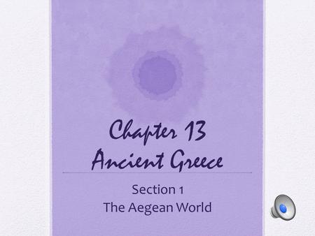 Chapter 13 Ancient Greece