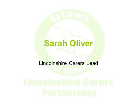 Lincolnshire Carers Lead
