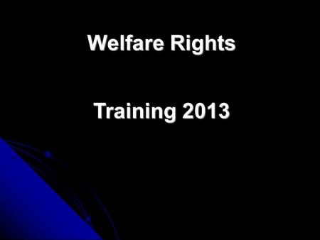 Welfare Rights Training 2013 October 2013 changes? Mandatory reconsideration comes in for almost all DWP benefits. Any DWP decision given after 28 th.