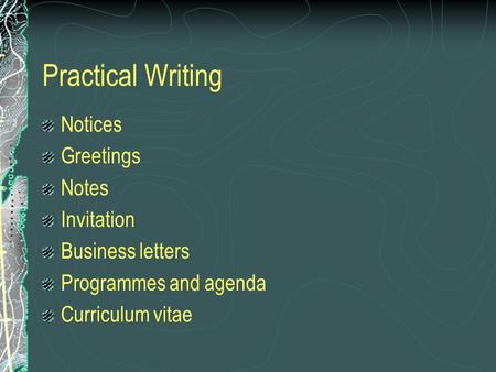 Practical Writing Notices Greetings Notes Invitation Business letters