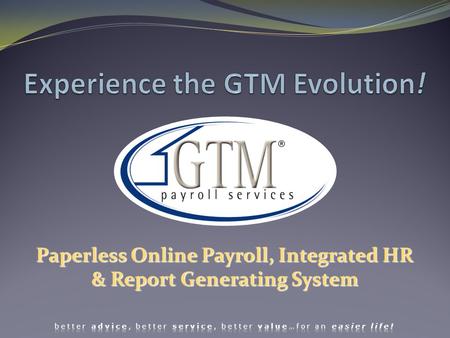 Paperless Online Payroll, Integrated HR & Report Generating System.