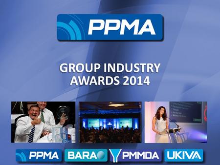 Group Industry Awards GROUP INDUSTRY AWARDS 2014.