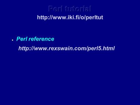 ● Perl reference