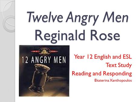 Twelve Angry Men Reginald Rose