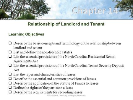 Relationship of Landlord and Tenant