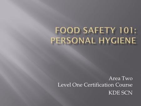 Food Safety 101: Personal Hygiene