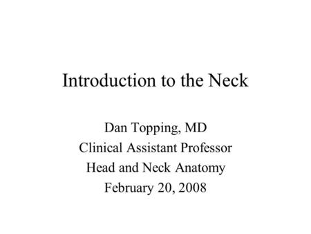 Introduction to the Neck